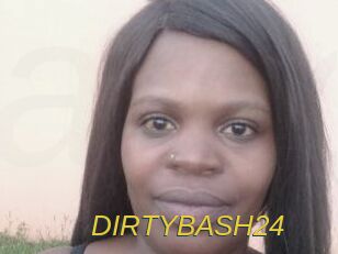 DIRTYBASH24