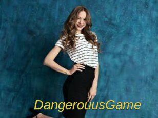 DangerouusGame