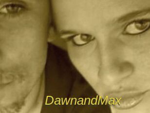 DawnandMax