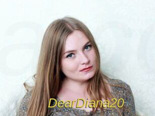 DearDiana20