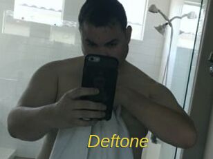 Deftone