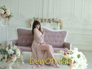DewOfYouth