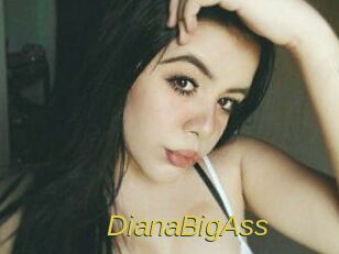 DianaBigAss