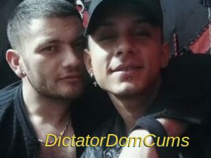 DictatorDomCums