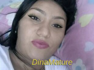 DinaMature