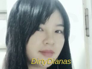 DirtyDianas