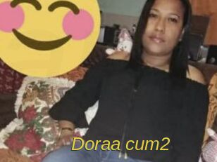 Doraa_cum2