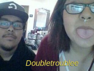 Doubletroublee