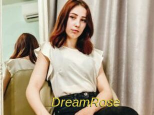 DreamRose