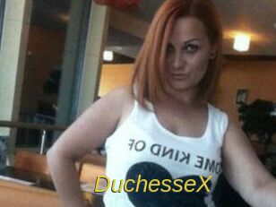 DuchesseX