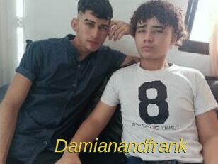 Damianandfrank