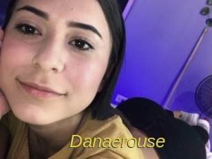 Danaerouse