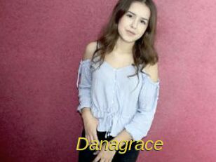 Danagrace