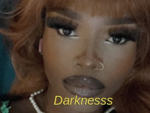 Darknesss