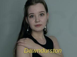 Dawndurston