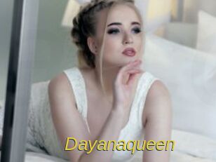 Dayanaqueen