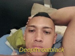 Deepthroatblack