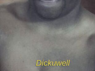 Dickuwell
