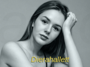 Dierahallett