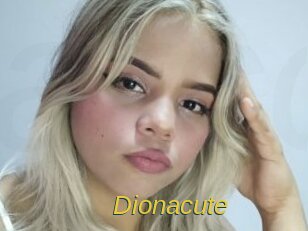 Dionacute