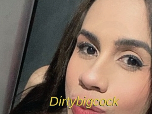 Dirtybigcock