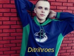 Ditrihroes