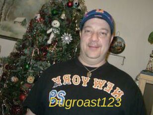 Dugroast123