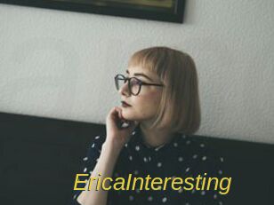 EricaInteresting