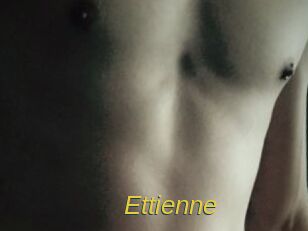 Ettienne