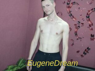 EugeneDream
