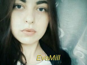 EvaMill