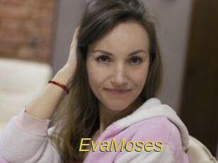 EvaMoses