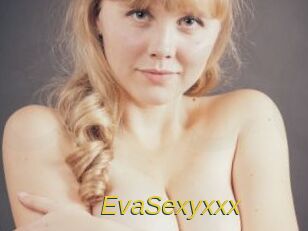 EvaSexyxxx