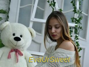 EvaUrSweet