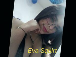 Eva_Squirt