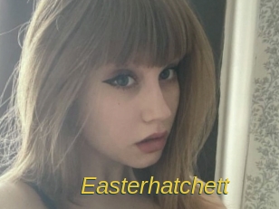 Easterhatchett