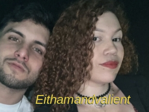 Eithamandvalient