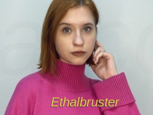 Ethalbruster