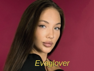 Evaglover