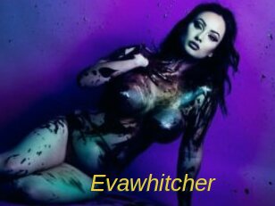Evawhitcher