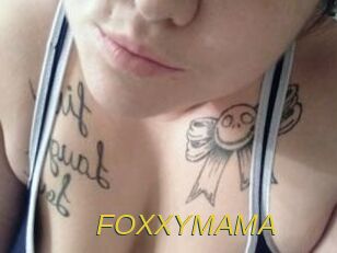 FOXXYMAMA