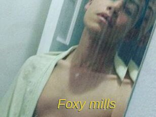 Foxy_mills