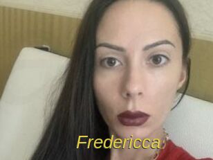 Fredericca
