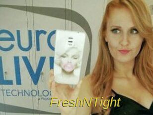 FreshNTight