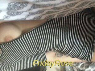 FridayRose