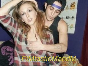 FtMtasticMandM