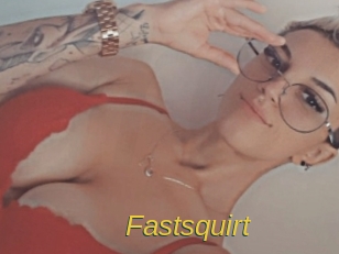 Fastsquirt