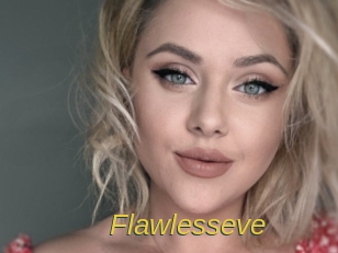 Flawlesseve
