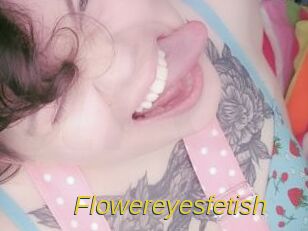 Flowereyesfetish