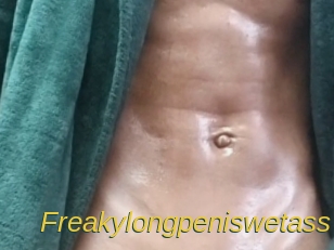Freakylongpeniswetass